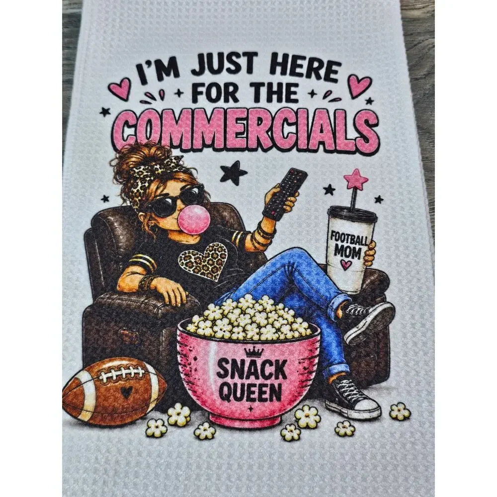 Football Mom Funny Kitchen Towel Just Here for the Commercials Game Day Gift